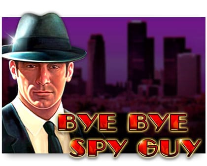 Bye Bye Spy Guy Casino Spiel kostenlos