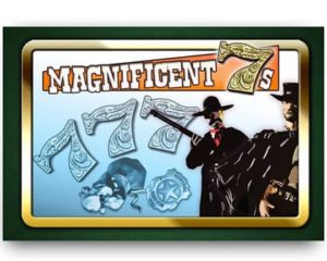 Magnificent7s Videoslot kostenlos spielen