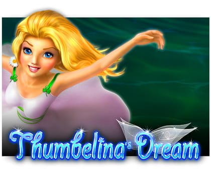 Thumbelina's Dream Videoslot freispiel